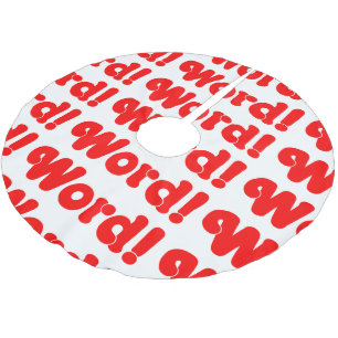 Word! Brushed Polyester Tree Skirt