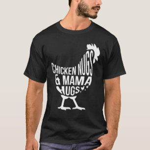 Word Cloud Illustration - Chicken Nugs And Mama Hu T-Shirt