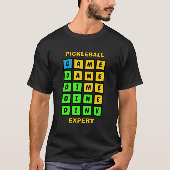 WORD GAME DINK Pickleball  T-Shirt (Front)