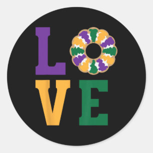 Word L O V E Love King Cake Mardi Gras Purple Gree Classic Round Sticker