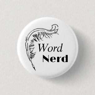 Word Nerd button for writers and readers