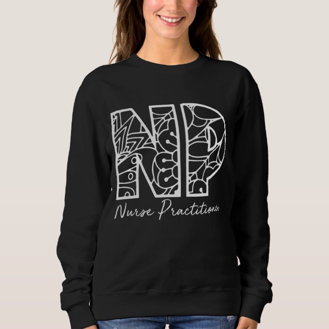 Word Np Nurse Practitioner Men Women Nurse Sweatshirt (Front)