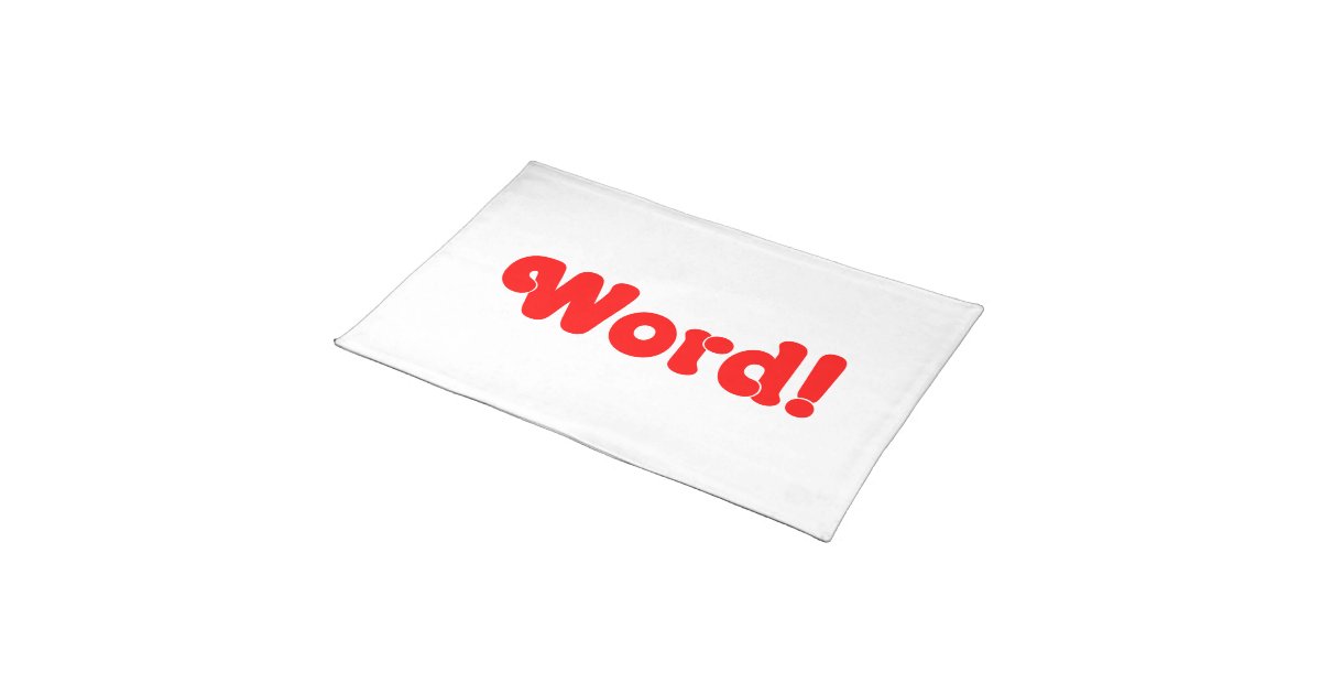 Word! Placemat Zazzle
