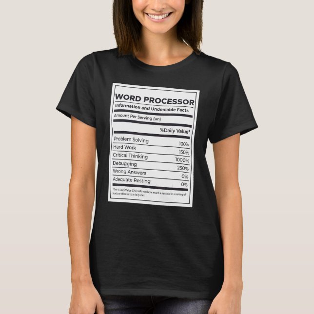 Word Processor Nutrition Information T-Shirt (Front)