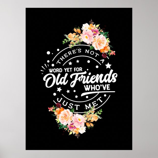 Word Yet For Old Friends Poster (Front)