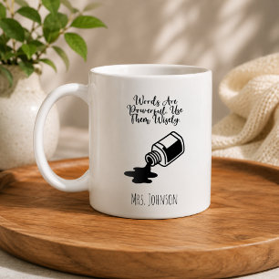 Words Are Powerful Use Them Wisely Literacy Quote Coffee Mug