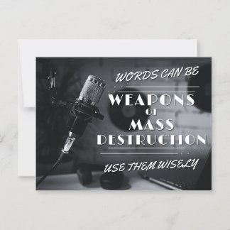 Words Can Be WMDs - Auditory Accountability Postcard
