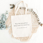 Words Can Empower Or Destroy Tote Bag<br><div class="desc">Words can empower or destroy! Let's empower together!!</div>