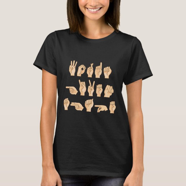 Words Given Shape American Sign Language 1  T-Shirt (Front)