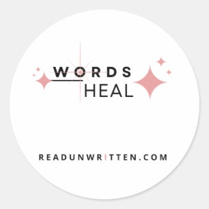 Words Heal Classic Round Sticker