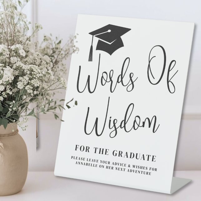 Words Of Wisdom Graduation Sign (Words Of Wisdom Graduation Sign)