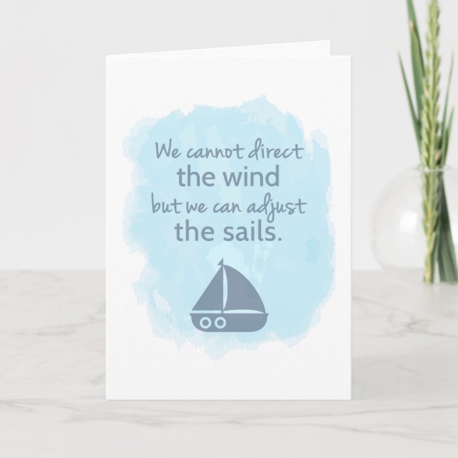Words of Wisdom Nautical Sail boat Quote Card (Front)