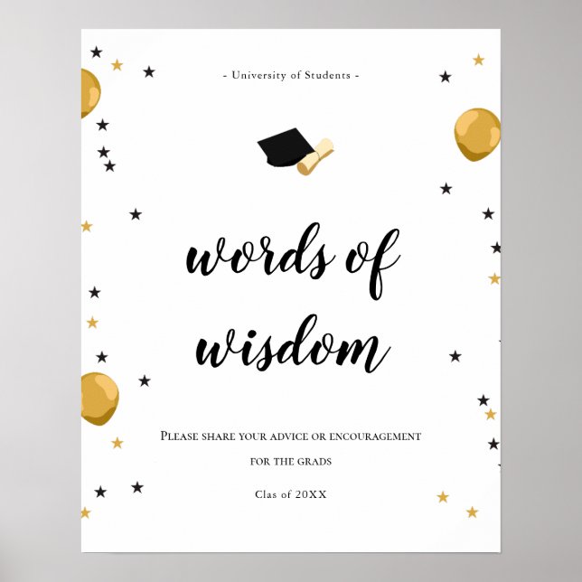 Words of wisdom students graduation party sign fun (Front)