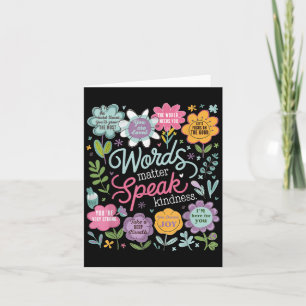 Words Speak Kindness Insrational Floral Sitive Card