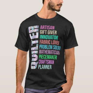 Words That Describe A Quilter Funny Quilting T-Shirt