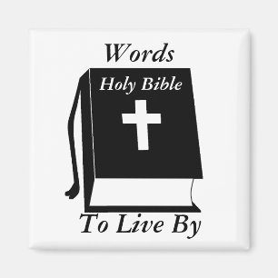 Words to Live By Magnet