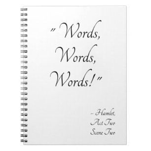 "Words, Words, Words" Hamlet Quote Journal