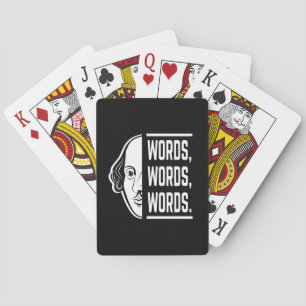 Words Words Words Shakespeare Quote Thespian Playing Cards