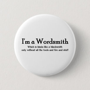 Wordsmith 6 Cm Round Badge