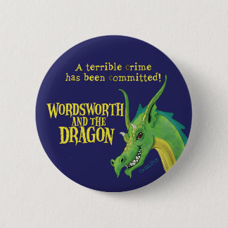 Wordsworth & the Dragon Round Button