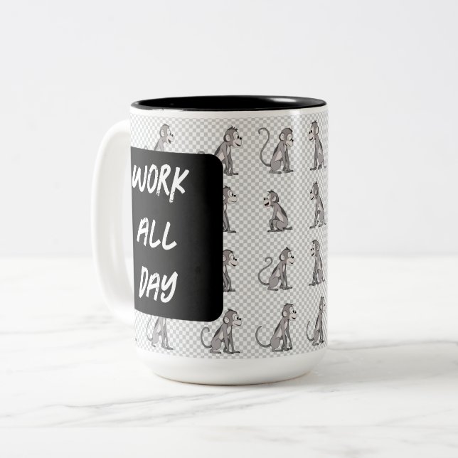 Work all day BLACK Two-Tone Coffee Mug (Front Left)
