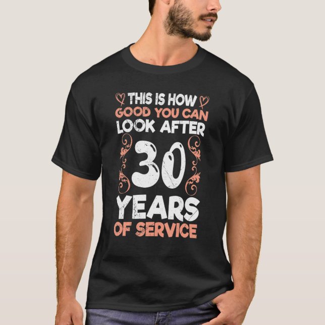 Work Anniversary 30 Years Company Anniversary 30 T-Shirt (Front)