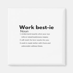 Work Bestie Boxy Magnet