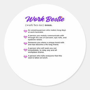 Work Bestie Definition Classic Viral Round Sticker