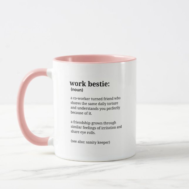 Work Bestie Funny Coworker Coffee Mug        (Left)