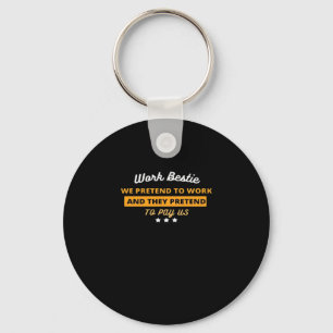 Work Bestie Funny Coworker Quote Classic Key Ring