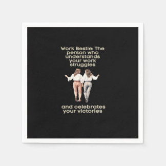 Work Besties Classic Funny Meme Napkin