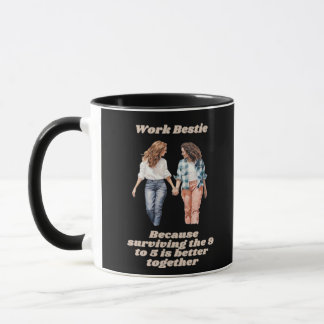 Work Besties - Emotional Help Coworker Mug