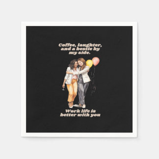Work Besties Funny Napkin