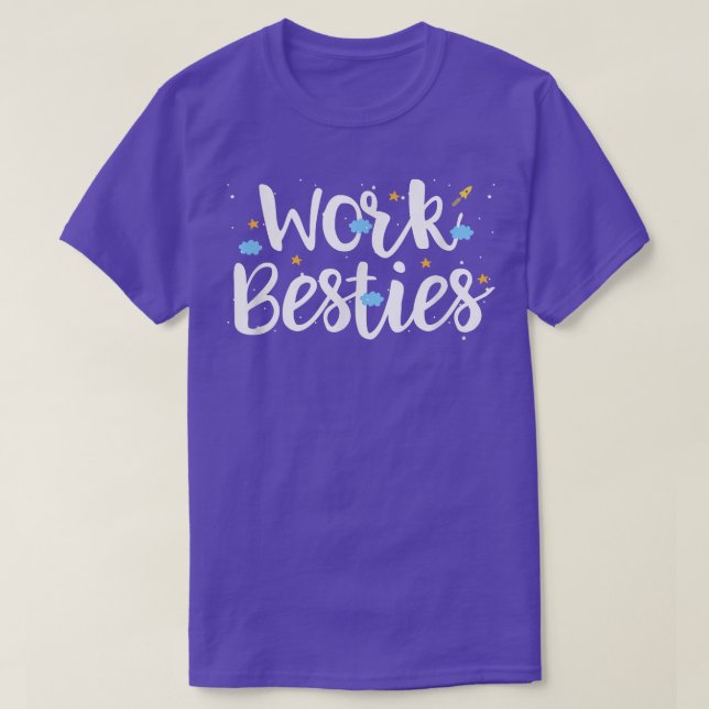 Work Besties Office Job Coworker Friendship Bestfr T-Shirt (Design Front)