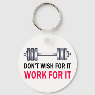 Work For It Key Ring