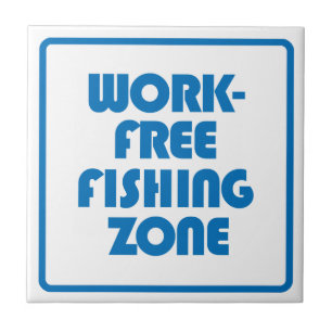 Work Free Fishing Zone Ceramic Tile