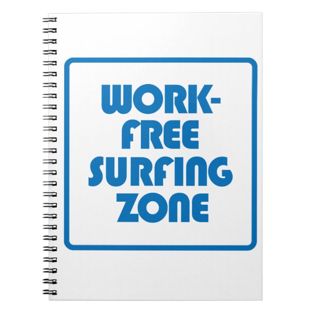 Work Free Surfing Zone Notebook (Front)