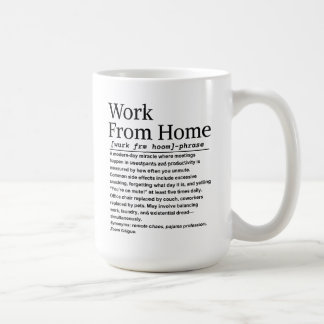 Work from home coffee mug