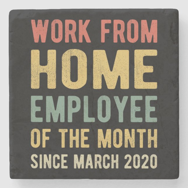 Work From Home Employee of The Month I Stone Coaster (Front)