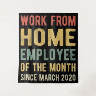 Work From Home Employee of The Month I Tapestry