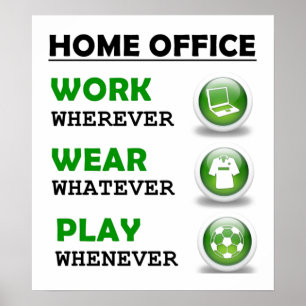 Work From Home Office Funny Poster