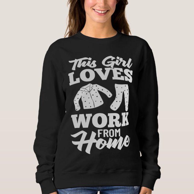 Work From Home Office Job Ideas Business Online De Sweatshirt (Front)