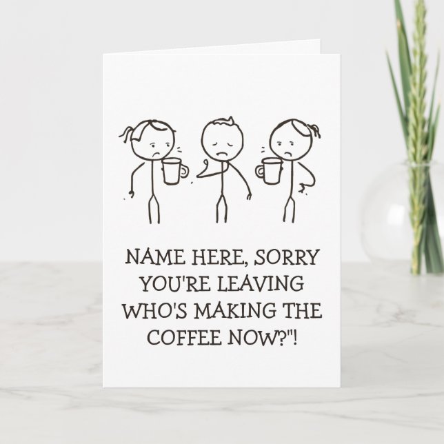 Work Goodbye Gift leaving card coffee lover (Front)