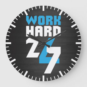 Work Hard 24/7 - Motivational Large Clock