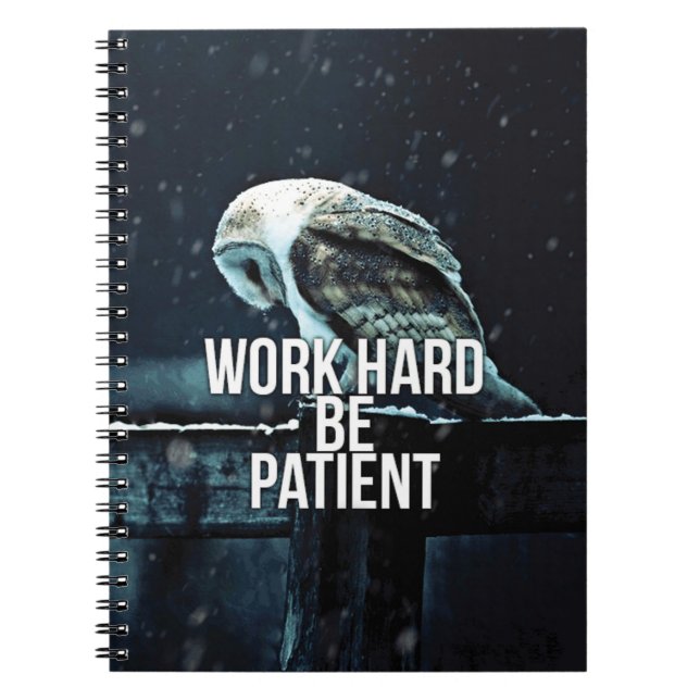 Work Hard, Be Patient - Motivational Notebook (Front)