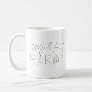 Work Hard Hand Drawing Typography Coffee Mug