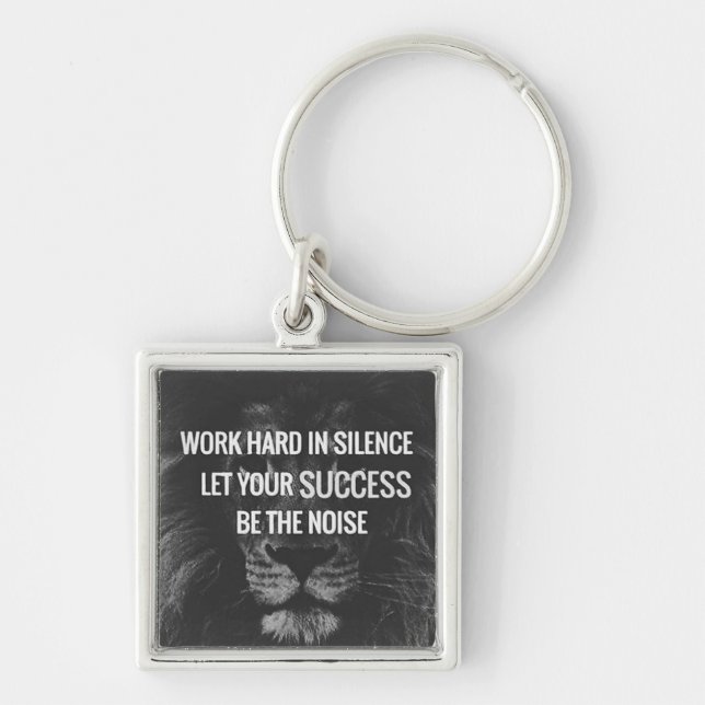 Work Hard In Silence - Motivational Key Ring (Front)