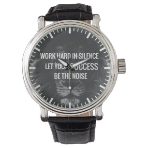 Work Hard In Silence - Motivational Watch