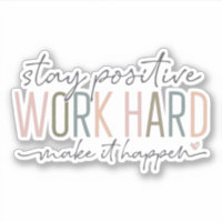 work hard make it happen femanine boss office 