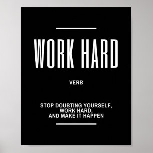Work Hard Motivational Quote Poster